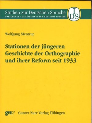 cover image of Stationen der jüngeren Geschichte der Ortographie und ihrer Reform seit 1933